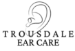 Trousdale Ear Care